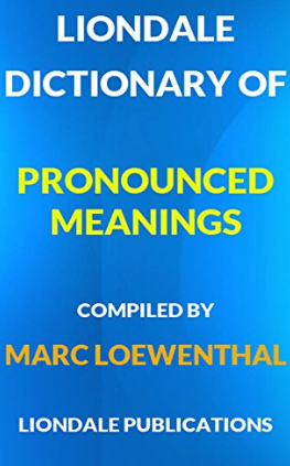 The Dictionary of Pronounced Meanings